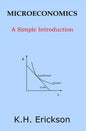 Microeconomics: A Simple Introduction - Paperback