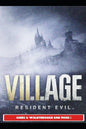 Resident Evil Village Guide & Walkthrough and More! - Paperback