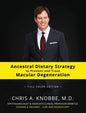 Ancestral Dietary Strategy to Prevent and Treat Macular Degeneration: Full-Color Hardcover Edition - Hardcover