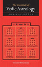 The Essentials of Vedic Astrology - Hardcover