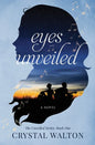 Eyes Unveiled - Paperback