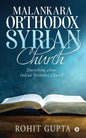 Malankara Orthodox Syrian Church: Everything about Indian Orthodox Church - Paperback