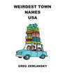 Weirdest Town Names USA - Paperback