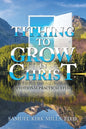 Tithing to Grow in Christ: Devotional Practical Study - Paperback