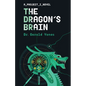 The Dragon's Brain: Volume 2 - Paperback