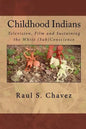 Childhood Indians: Television, Film and Sustaining the White (Sub)Conscience - Paperback