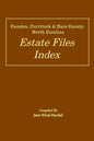Camden, Currituck & Dare County, North Carolina Estate Files Index - Paperback