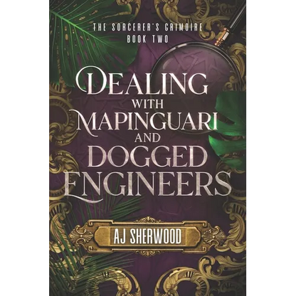 Dealing With Mapinguari and Dogged Engineers - Paperback