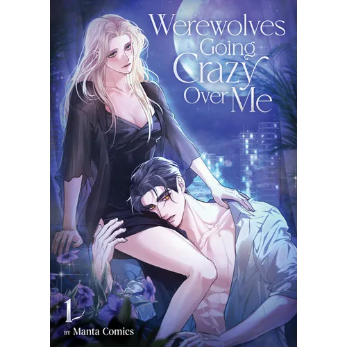 Werewolves Going Crazy Over Me Vol. 1 - Paperback