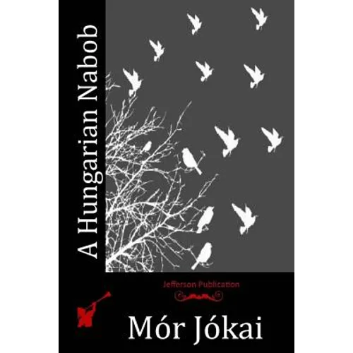 A Hungarian Nabob - Paperback