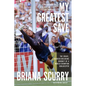 My Greatest Save: The Brave, Barrier-Breaking Journey of a World Champion Goalkeeper - Paperback