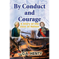 By Conduct and Courage: A Story of the Days of Nelson - Paperback