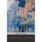 1900; Or, The Last President - Paperback