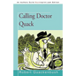Calling Doctor Quack - Paperback