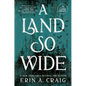 A Land So Wide - Paperback