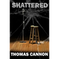 Shattered - Paperback