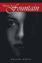 There Is a Fountain - Paperback