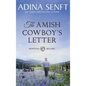 The Amish Cowboy's Letter (Large Print Hardcover) - Hardcover