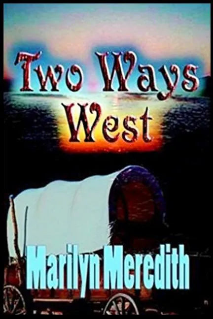 Two Ways West - Paperback