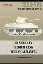 M4 Sherman Medium Tank Technical Manual - Paperback