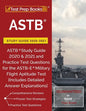 ASTB Study Guide 2020-2021: ASTB Study Guide 2020 & 2021 and Practice Test Questions for the ASTB-E Military Flight Aptitude Test [Includes Detail - Paperback
