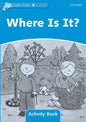Dolphin Readers: Level 1: 275-Word Vocabularywhere Is It? Activity Book - Paperback