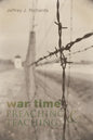 War Time Preaching and Teaching - Paperback