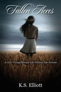 Fallen Acres: A Girl's Voyage Beyond Life Without Her Parents - Paperback