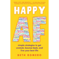 Happy AF: Simple Strategies to Get Unstuck, Bounce Back, and Live Your Best Life - Paperback