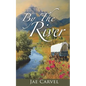 By the River - Paperback
