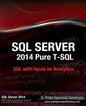 SQL Server 2014 Pure T-SQL - Paperback