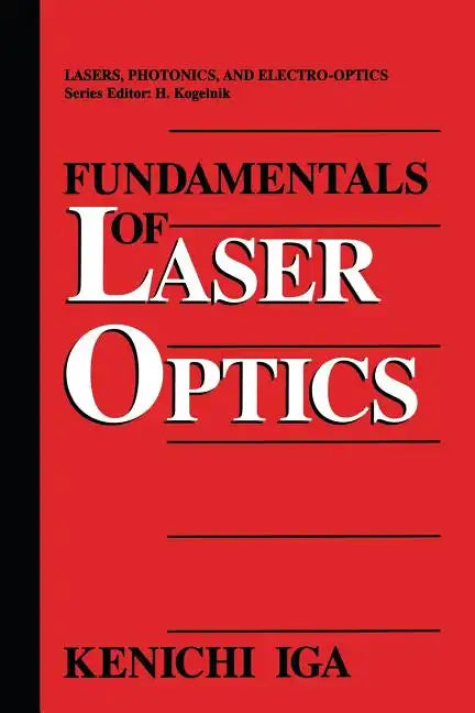 Fundamentals of Laser Optics - Paperback