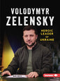 Volodymyr Zelensky: Heroic Leader of Ukraine - Paperback