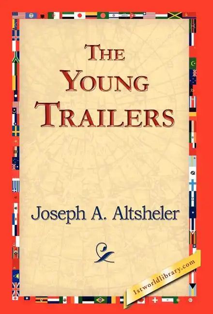 The Young Trailers - Hardcover