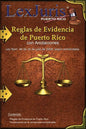 Reglas de Evidencia de Puerto Rico con Anotaciones.: Ley Núm. 46 de 30 de julio de 2009, según enmendadas con Anotaciones. - Paperback