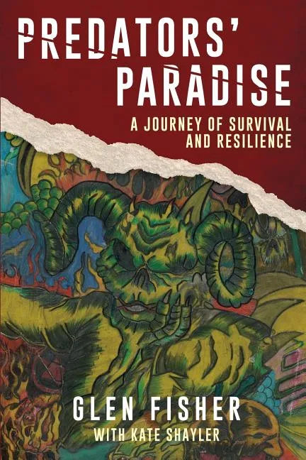 Predators' Paradise: A Journey of Survival and Resilience - Paperback