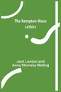 The Kempton-Wace Letters - Paperback