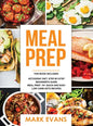 Keto Meal Prep: 2 Manuscripts - 70+ Quick and Easy Low Carb Keto Recipes to Burn Fat and Lose Weight Fast & The Complete Guide for Beg - Hardcover