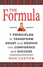 The Formula: 7 Principles to Transform Doubt and Despair into Confidence and Success - Paperback