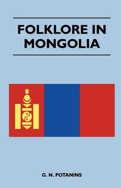 Folklore in Mongolia - Paperback