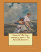 Anna of the five towns; a novel. By: Arnold Bennett - Paperback