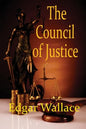 The Council of Justice - Paperback