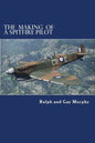 The Making of a Spitfire Pilot: The Battle of Britain to the Timor Sea. The War Diaries of RKC Norwood 1940-46 - Paperback