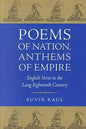 Poems of Nation, Anthems of Empire: English Verse in the Long Eighteenth Century - Paperback
