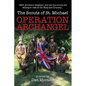 Operation Archangel: 1940, Southern England, and six boy scouts are willing to risk all for King and Country... - Paperback