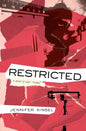Restricted: A novel of half-truths - Paperback