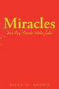 Miracles are For Those Who Can - Paperback