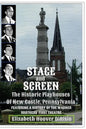 Stage and Screen - The Historic Playhouses of New Castle, Pennsylvania: Featuring the History of the Warner Brothers' First Theatre - Paperback