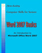 Word 2007 Basics: An Introduction To Microsoft Office Word 2007 - Paperback