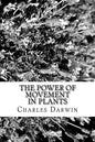 The Power of Movement in Plants - Paperback